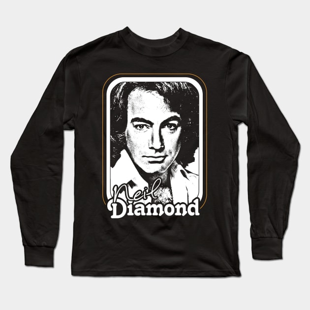 Neil Diamond /// Retro 1970s Fan Design Long Sleeve T-Shirt by DankFutura